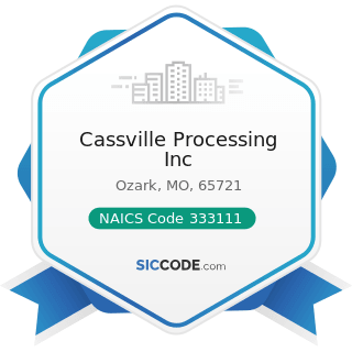 Cassville Processing Inc - NAICS Code 333111 - Farm Machinery and Equipment Manufacturing