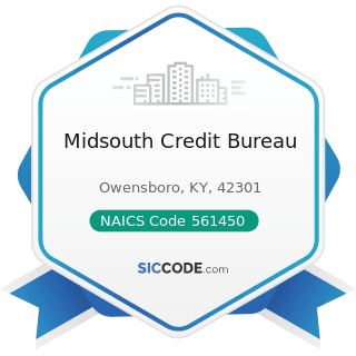 Midsouth Credit Bureau - NAICS Code 561450 - Credit Bureaus