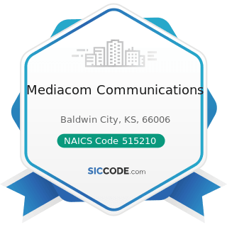 Mediacom Communications - NAICS Code 515210 - Cable and Other Subscription Programming