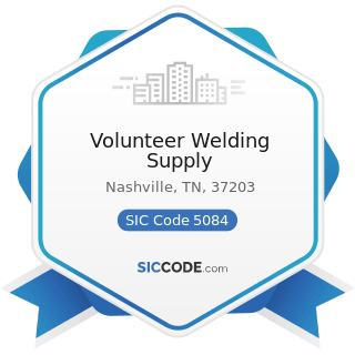 Volunteer Welding Supply - SIC Code 5084 - Industrial Machinery and Equipment