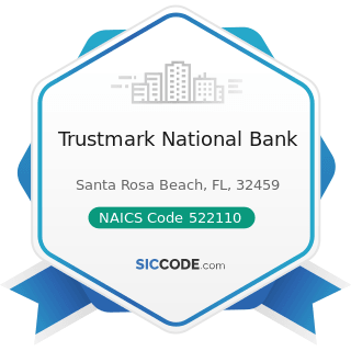 Trustmark National Bank - NAICS Code 522110 - Commercial Banking