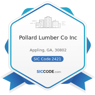 Pollard Lumber Co Inc - SIC Code 2421 - Sawmills and Planing Mills, General