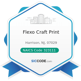 Flexo Craft Print - NAICS Code 323111 - Commercial Printing (except Screen and Books)