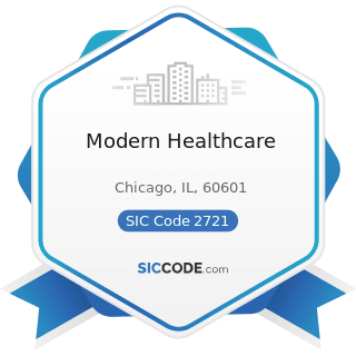 Modern Healthcare - SIC Code 2721 - Periodicals: Publishing, or Publishing and Printing