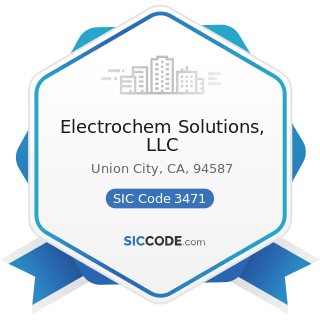 Electrochem Solutions, LLC - SIC Code 3471 - Electroplating, Plating, Polishing, Anodizing, and...
