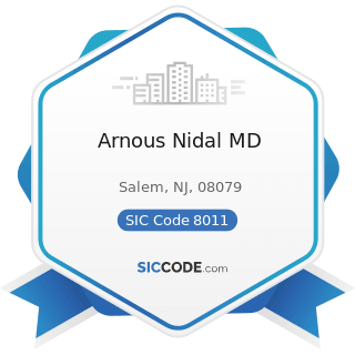Arnous Nidal MD - SIC Code 8011 - Offices and Clinics of Doctors of Medicine