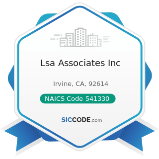 Lsa Associates Inc - NAICS Code 541330 - Engineering Services