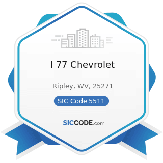 I 77 Chevrolet - SIC Code 5511 - Motor Vehicle Dealers (New and Used)