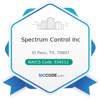 Spectrum Control Inc - NAICS Code 334512 - Automatic Environmental Control Manufacturing for...