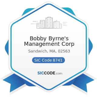 Bobby Byrne's Management Corp - SIC Code 8741 - Management Services