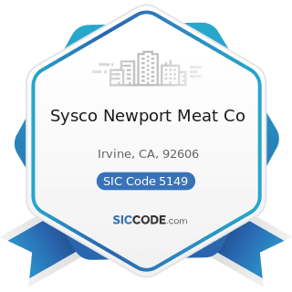 Sysco Newport Meat Co - SIC Code 5149 - Groceries and Related Products, Not Elsewhere Classified