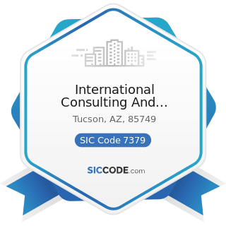 International Consulting And Engineering - SIC Code 7379 - Computer Related Services, Not...