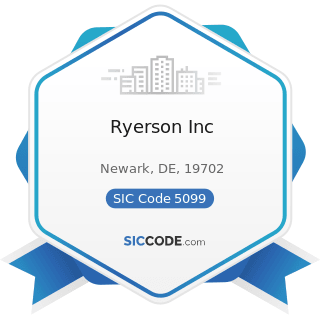 Ryerson Inc - SIC Code 5099 - Durable Goods, Not Elsewhere Classified