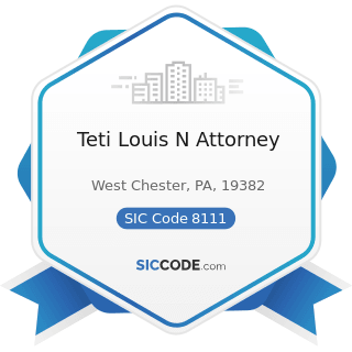 Teti Louis N Attorney - SIC Code 8111 - Legal Services