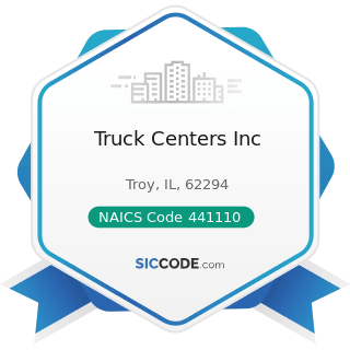 Truck Centers Inc - NAICS Code 441110 - New Car Dealers