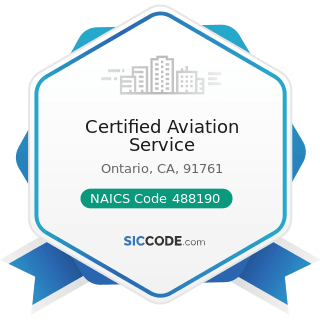 Certified Aviation Service - NAICS Code 488190 - Other Support Activities for Air Transportation