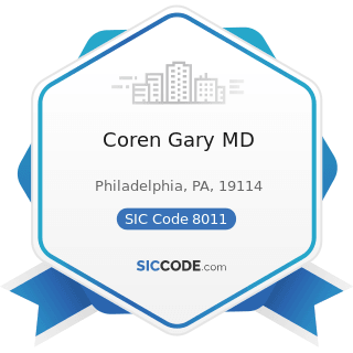 Coren Gary MD - SIC Code 8011 - Offices and Clinics of Doctors of Medicine