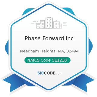 Phase Forward Inc - NAICS Code 511210 - Software Publishers