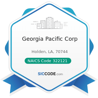 Georgia Pacific Corp - NAICS Code 322121 - Paper (except Newsprint) Mills
