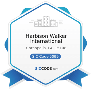Harbison Walker International - SIC Code 5099 - Durable Goods, Not Elsewhere Classified