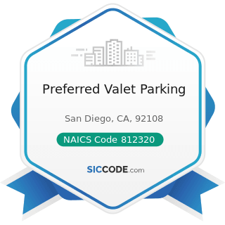Preferred Valet Parking - NAICS Code 812320 - Drycleaning and Laundry Services (except...