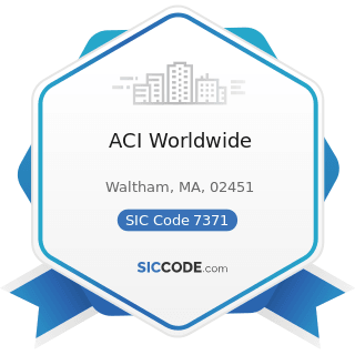 ACI Worldwide - SIC Code 7371 - Computer Programming Services