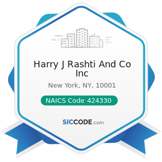 Harry J Rashti And Co Inc - NAICS Code 424330 - Women's, Children's, and Infants' Clothing and...