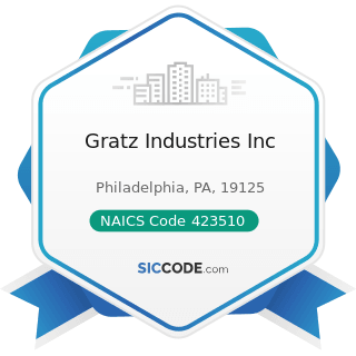 Gratz Industries Inc - NAICS Code 423510 - Metal Service Centers and Other Metal Merchant...
