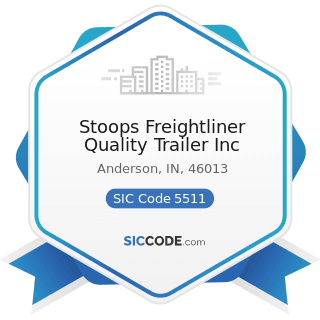 Stoops Freightliner Quality Trailer Inc - SIC Code 5511 - Motor Vehicle Dealers (New and Used)