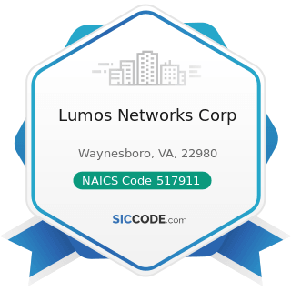 Lumos Networks Corp - NAICS Code 517911 - Telecommunications Resellers