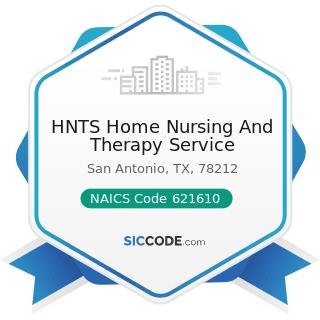 HNTS Home Nursing And Therapy Service - NAICS Code 621610 - Home Health Care Services