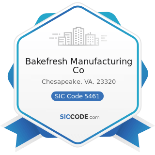 Bakefresh Manufacturing Co - SIC Code 5461 - Retail Bakeries