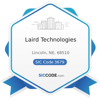 Laird Technologies - SIC Code 3679 - Electronic Components, Not Elsewhere Classified