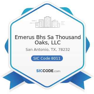 Emerus Bhs Sa Thousand Oaks, LLC - SIC Code 8011 - Offices and Clinics of Doctors of Medicine
