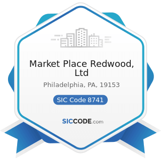 Market Place Redwood, Ltd - SIC Code 8741 - Management Services