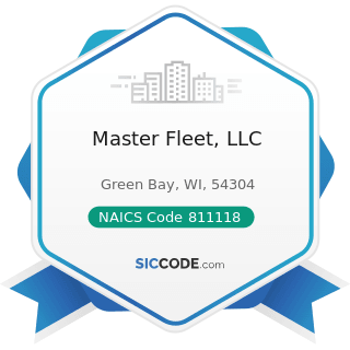 Master Fleet, LLC - NAICS Code 811118 - Other Automotive Mechanical and Electrical Repair and...