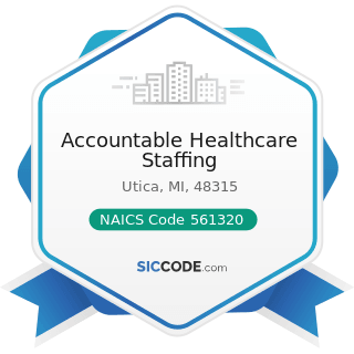 Accountable Healthcare Staffing - NAICS Code 561320 - Temporary Help Services