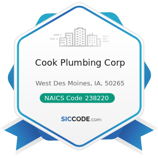 Cook Plumbing Corp - NAICS Code 238220 - Plumbing, Heating, and Air-Conditioning Contractors