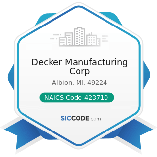 Decker Manufacturing Corp - NAICS Code 423710 - Hardware Merchant Wholesalers