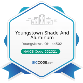 Youngstown Shade And Aluminum - NAICS Code 332321 - Metal Window and Door Manufacturing