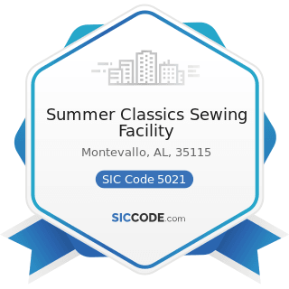 Summer Classics Sewing Facility - SIC Code 5021 - Furniture