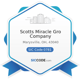 Scotts Miracle Gro Company - SIC Code 0781 - Landscape Counseling and Planning