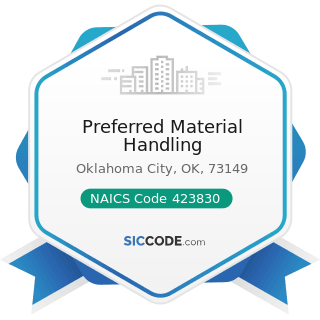 Preferred Material Handling - NAICS Code 423830 - Industrial Machinery and Equipment Merchant...