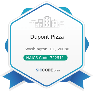 Dupont Pizza - NAICS Code 722511 - Full-Service Restaurants