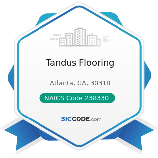 Tandus Flooring - NAICS Code 238330 - Flooring Contractors