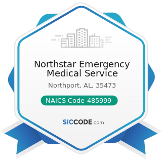 Northstar Emergency Medical Service - NAICS Code 485999 - All Other Transit and Ground Passenger...