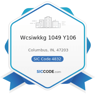 Wcsiwkkg 1049 Y106 - SIC Code 4832 - Radio Broadcasting Stations