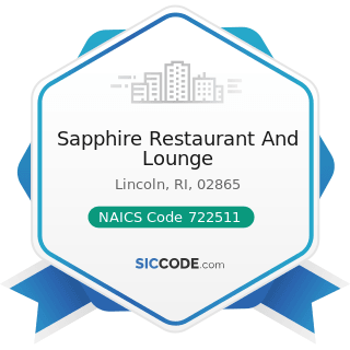 Sapphire Restaurant And Lounge - NAICS Code 722511 - Full-Service Restaurants