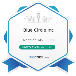 Blue Circle Inc - NAICS Code 423320 - Brick, Stone, and Related Construction Material Merchant...