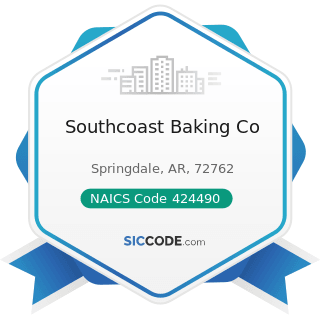 Southcoast Baking Co - NAICS Code 424490 - Other Grocery and Related Products Merchant...